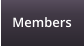 Members